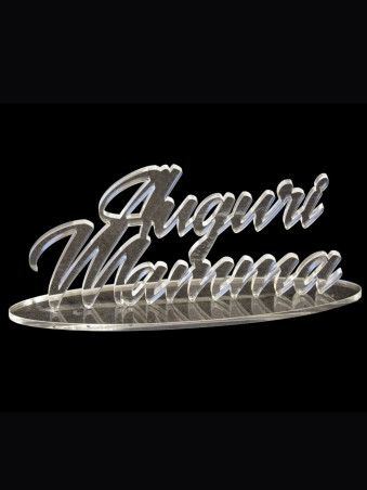 Scritta in plexiglass "auguri mamma"