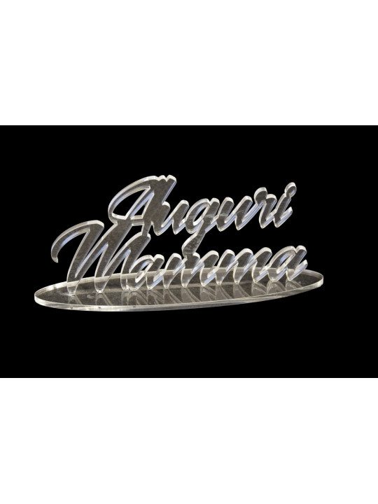 Scritta in plexiglass "auguri mamma"