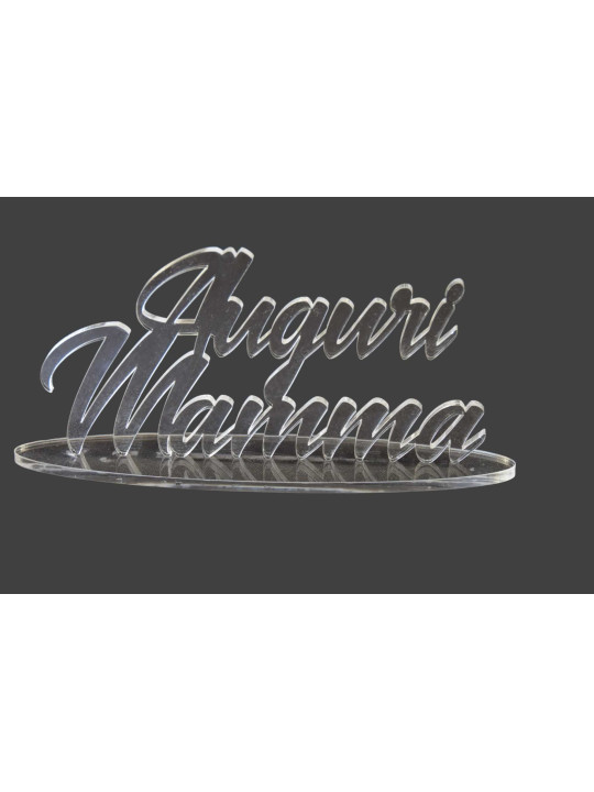 Scritta in plexiglass "auguri mamma"